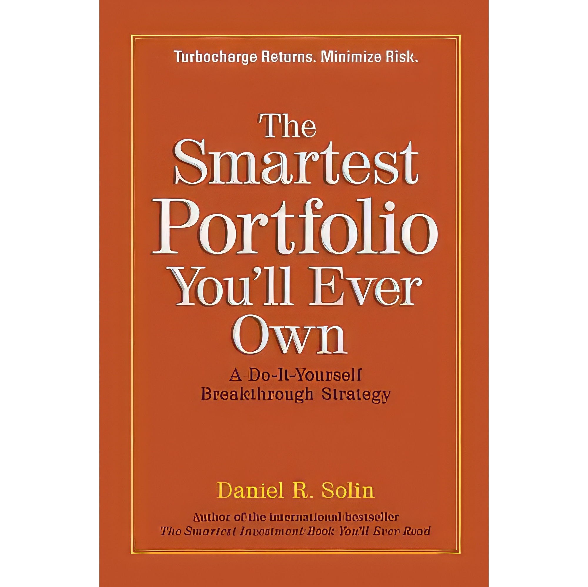 کتاب زبان اصلی The Smartest Portfolio Youll Ever Own اثر Daniel R Solin