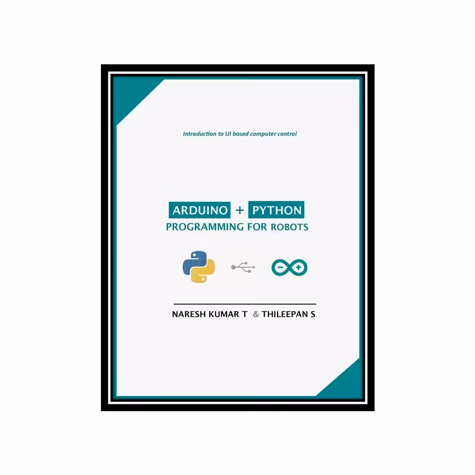 کتاب Arduino and Python Programming for Robots 