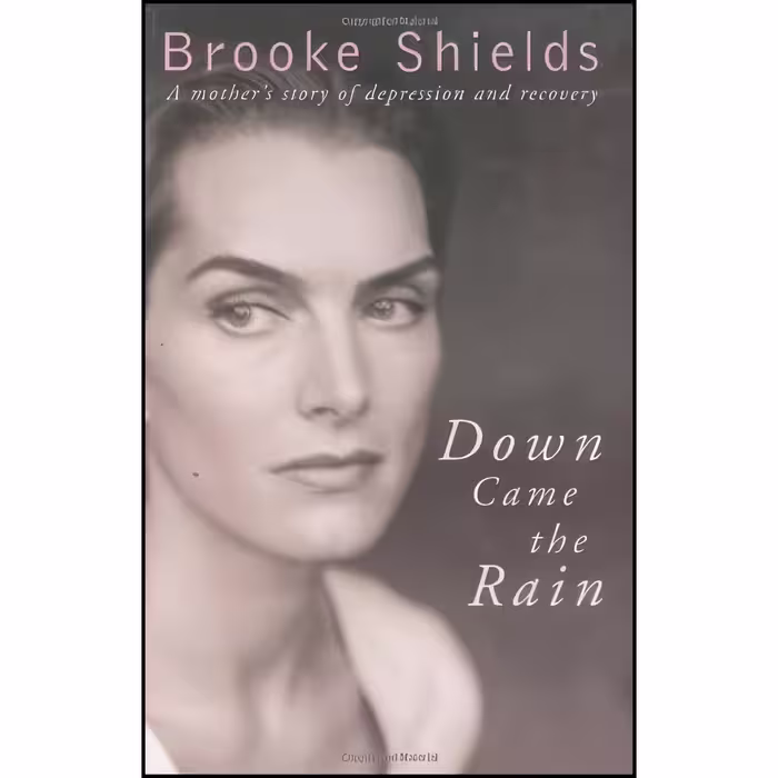 کتاب زبان اصلی Down Came the Rain اثر Brooke Shields