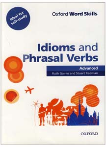 کتاب Oxford Word Skills Idioms and Phrasal Verbs Advanced