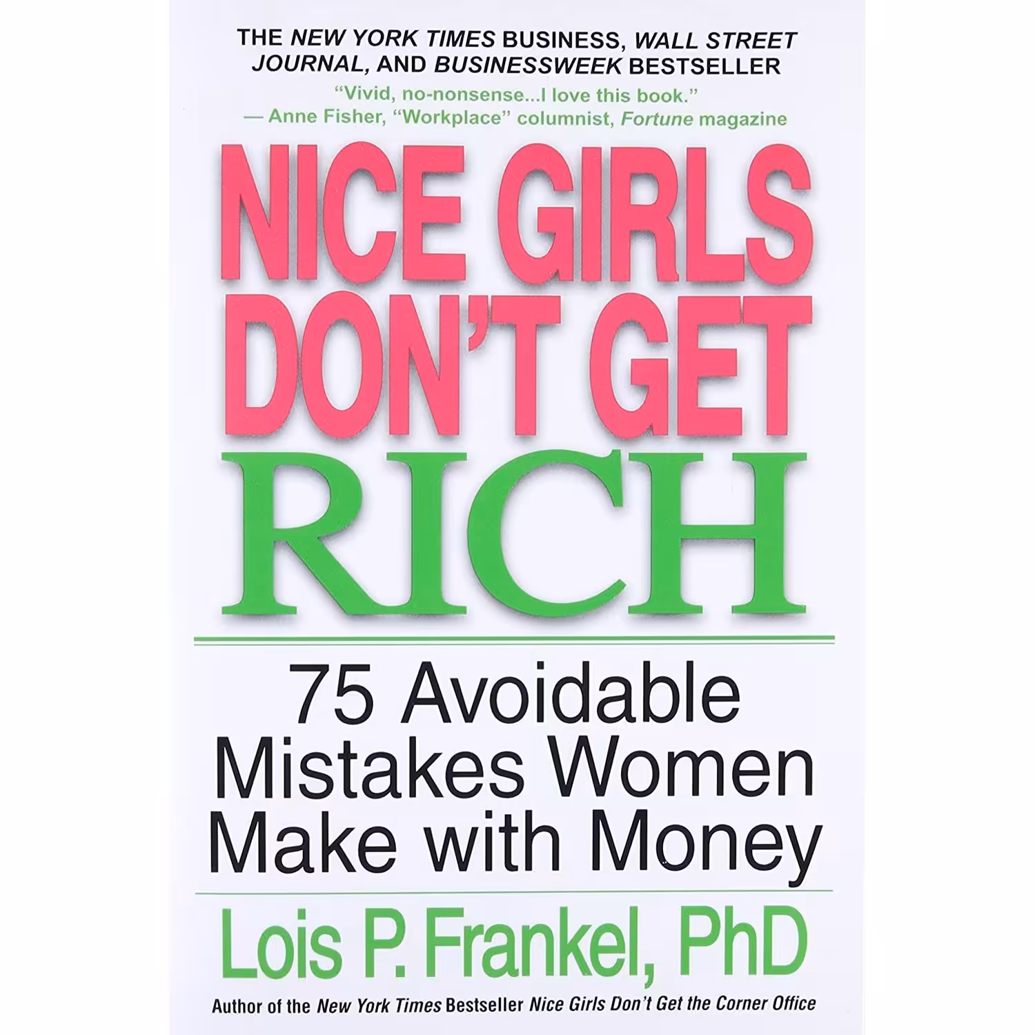 کتاب زبان اصلی Nice Girls Dont Get Rich اثر Dr Lois Frankel and Lois P Frankel