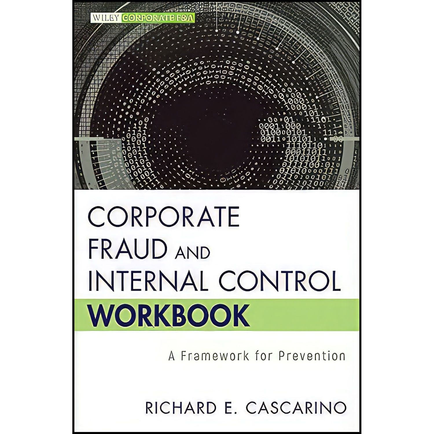 کتاب زبان اصلی Corporate Fraud and Internal Control Workbook