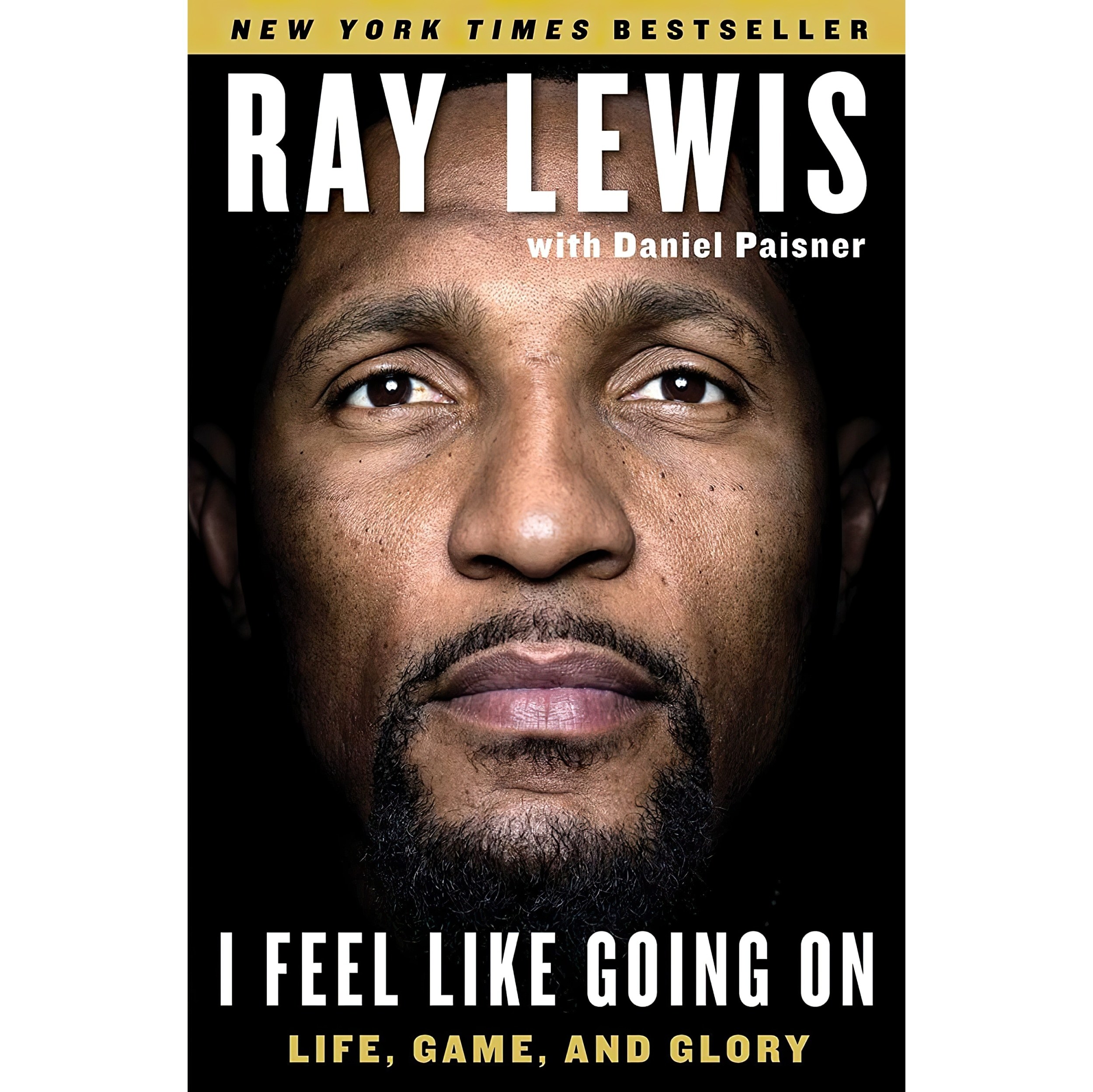 کتاب زبان اصلی I Feel Like Going On اثر Ray Lewis and Daniel Paisner