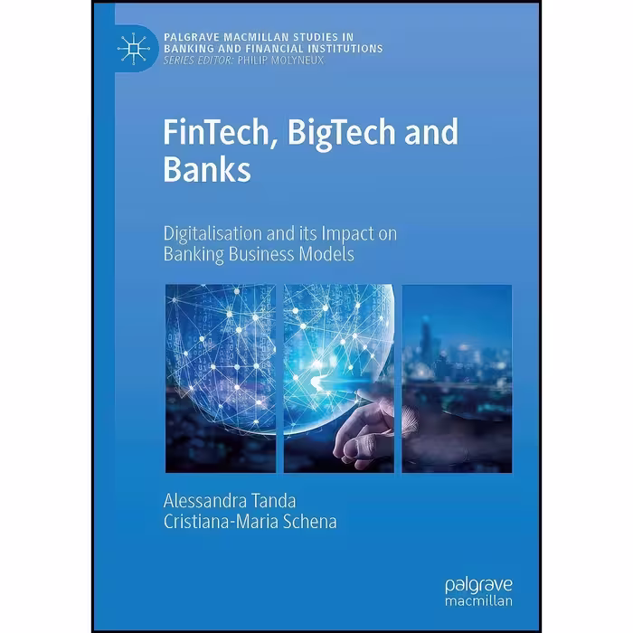 کتاب زبان اصلی FinTech BigTech and Banks اثر جمعی از نویسندگان