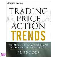 کتاب Trading Price Action Trends اثر Al Brooks انتشارات Wiley