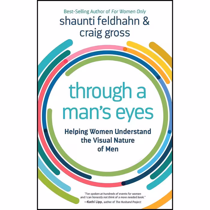 کتاب زبان اصلی Through a Mans Eyes اثر Shaunti Feldhahn and Craig Gross
