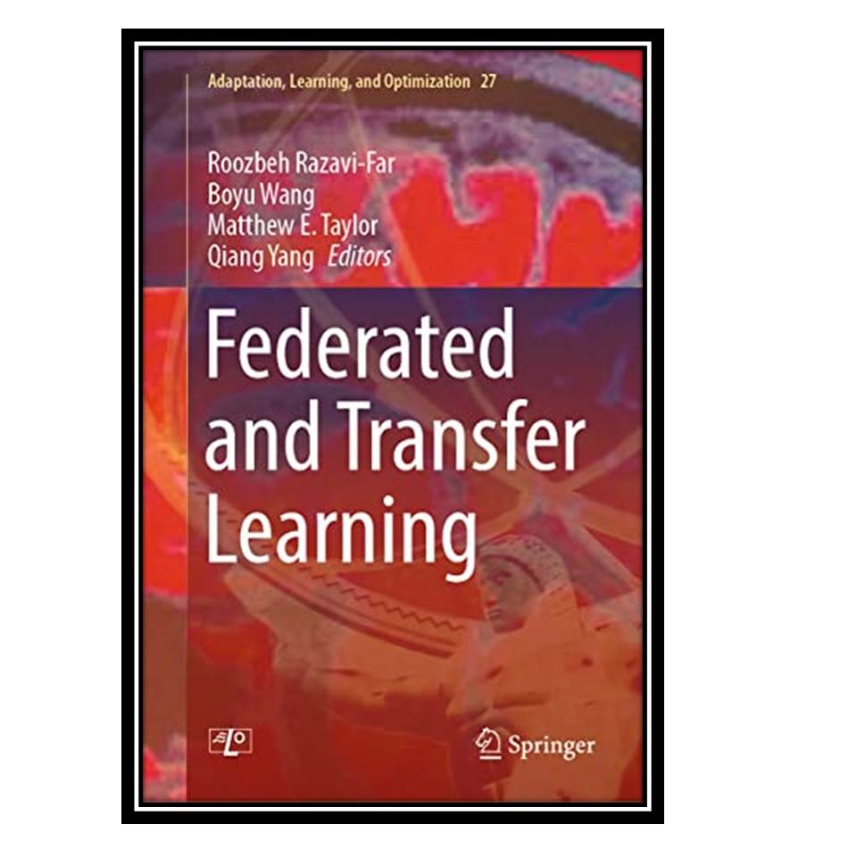 کتاب Federated and Transfer Learning