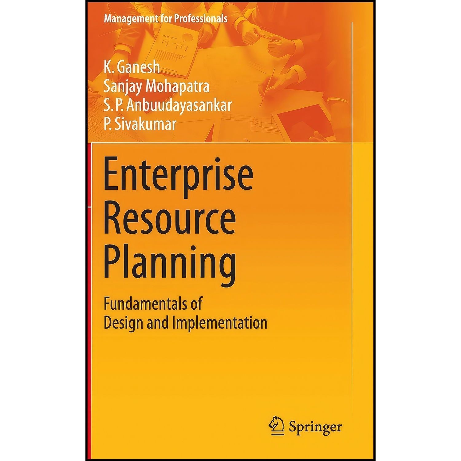 کتاب زبان اصلی Enterprise Resource Planning اثر جمعی از نویسندگان