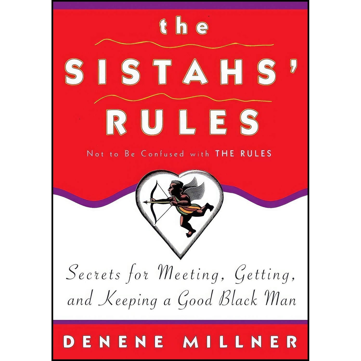 کتاب زبان اصلی The Sistahs Rules اثر Denene Millner