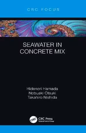 [PDF] دانلود کتاب Seawater In Concrete Mix, 2021
