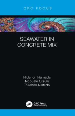 [PDF] دانلود کتاب Seawater In Concrete Mix, 2021
