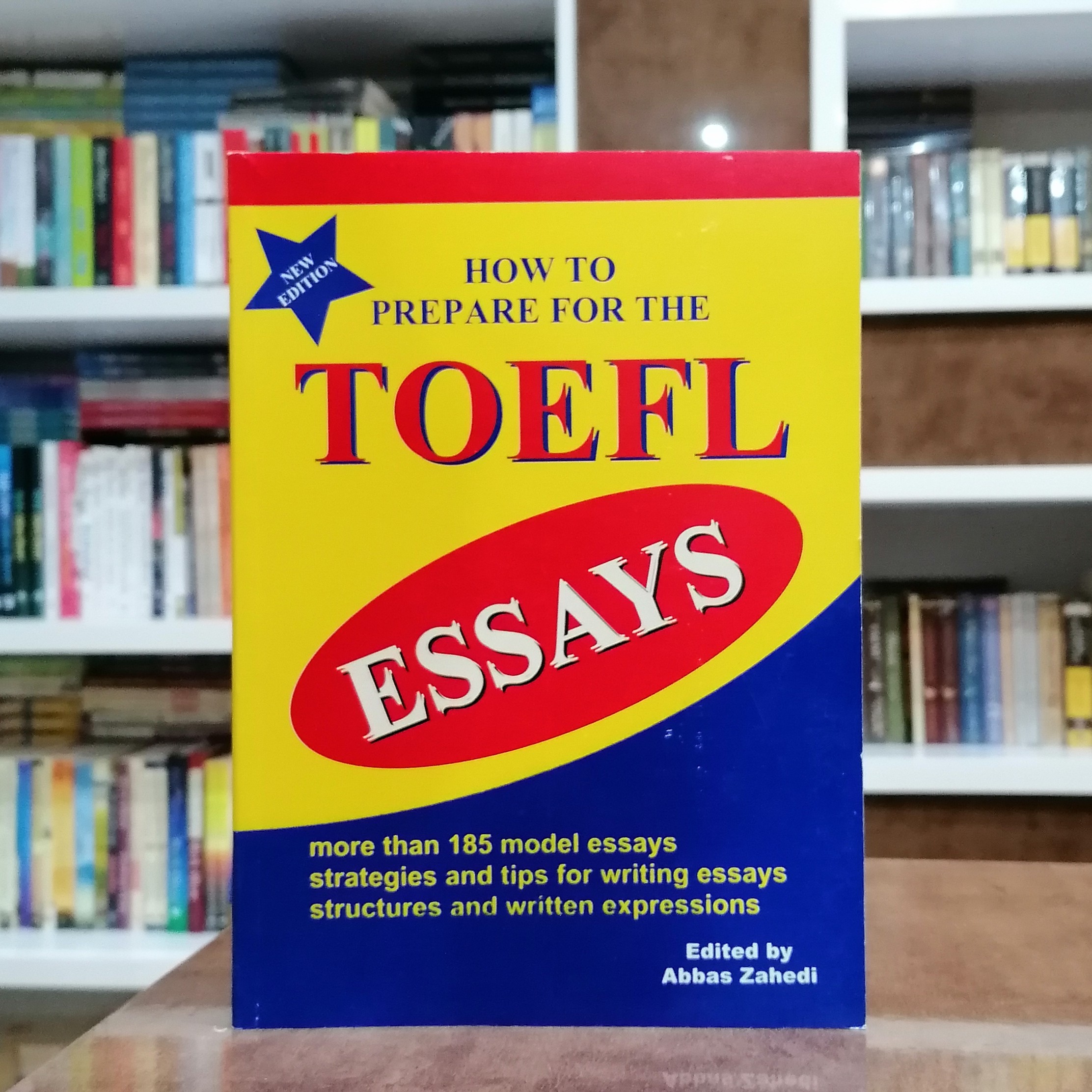 کتاب How to prepare for the TOEFL Essays ویرایش دوم