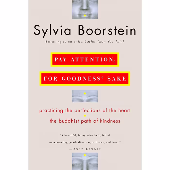کتاب زبان اصلی Pay Attention for Goodness Sake اثر Sylvia Boorstein