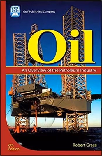 󾕇 دانلود کتاب Oil - An Overview of the Petroleum Industry - دانلود کتاب های دانشگاهی