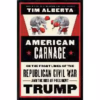 کتاب زبان اصلی American Carnage اثر Tim Alberta انتشارات Harper