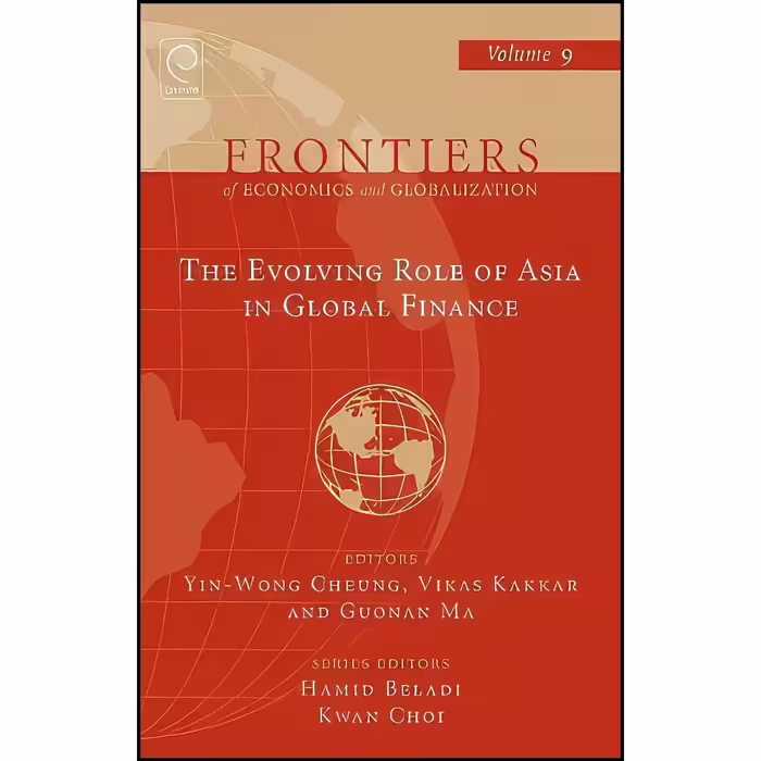 کتاب زبان اصلی The Evolving Role of Asia in Global Finance 