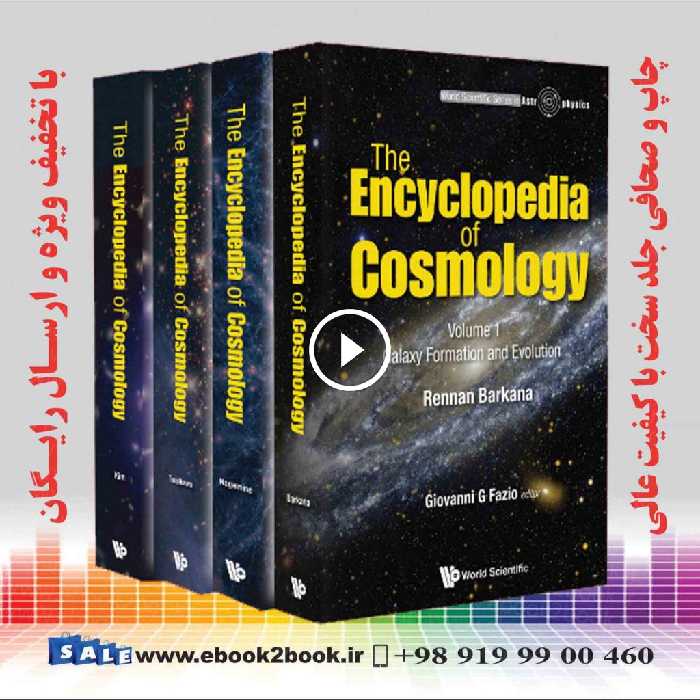 The Encyclopedia of Cosmology (In 4 Volumes)