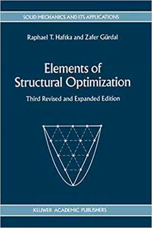 󾕇 دانلود کتاب Elements Of Structural Optimization, 3rd ed, 1992 - دانلود کتاب های دانشگاهی