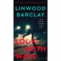 کتاب زبان اصلی Look Both Ways اثر Linwood Barclay انتشارات William Morrow