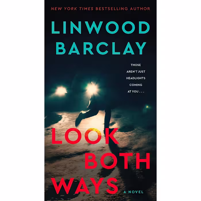 کتاب زبان اصلی Look Both Ways اثر Linwood Barclay انتشارات William Morrow