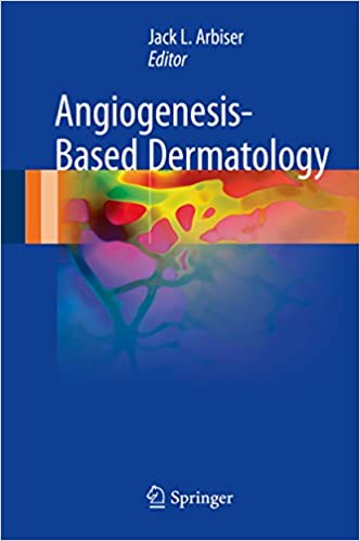  دانلود کتاب Angiogenesis-Based Dermatology, 2017 - دانلود کتاب های دانشگاهی