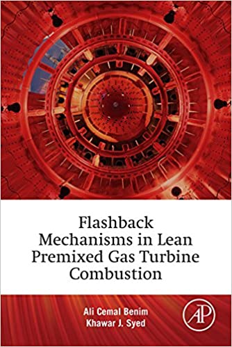 󾕇 دانلود کتاب Flashback Mechanisms In Lean Premixed Gas Turbine Combustion, 2014 - دانلود کتاب های دانشگاهی