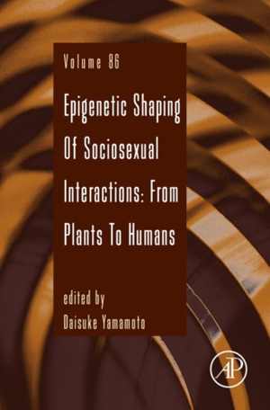 [EPUB] دانلود کتاب Epigenetic Shaping Of Sociosexual Interactions - From Plants To Humans, 2015;2014