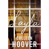 کتاب زبان اصلی Layla اثر Colleen Hoover انتشارات تازه ها
