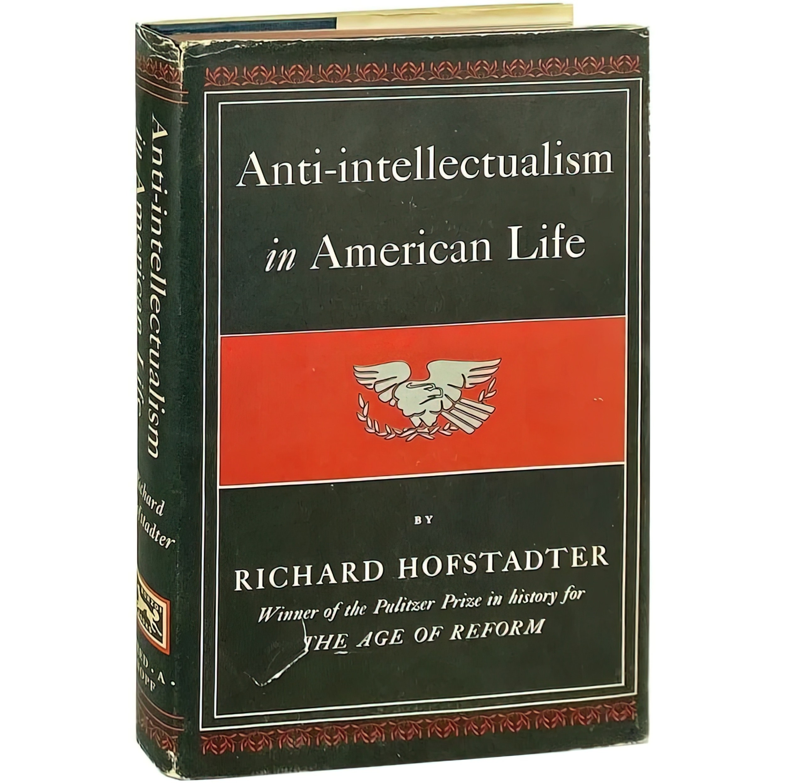 کتاب زبان اصلی AntiIntellectualism in American Life اثر Richard Hofstadter
