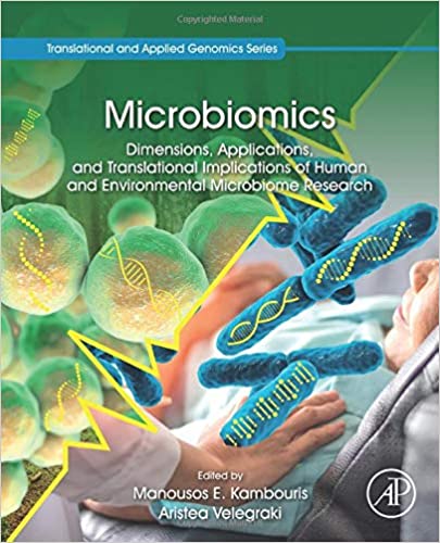  دانلود کتاب Microbiomics - Dimensions, Applications, And Translational Implications Of Human And Environmental Microbiome Research, 2020 - دانلود کتاب های دانشگاهی