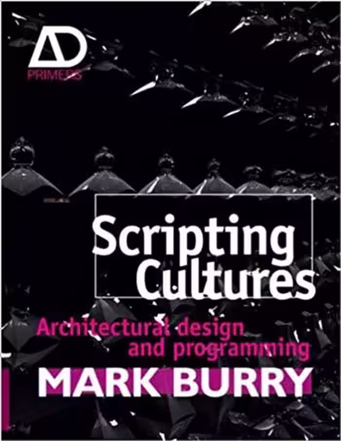 󾕇 دانلود کتاب Scripting Cultures - Architectural Design And Programming, 2011 - دانلود کتاب های دانشگاهی