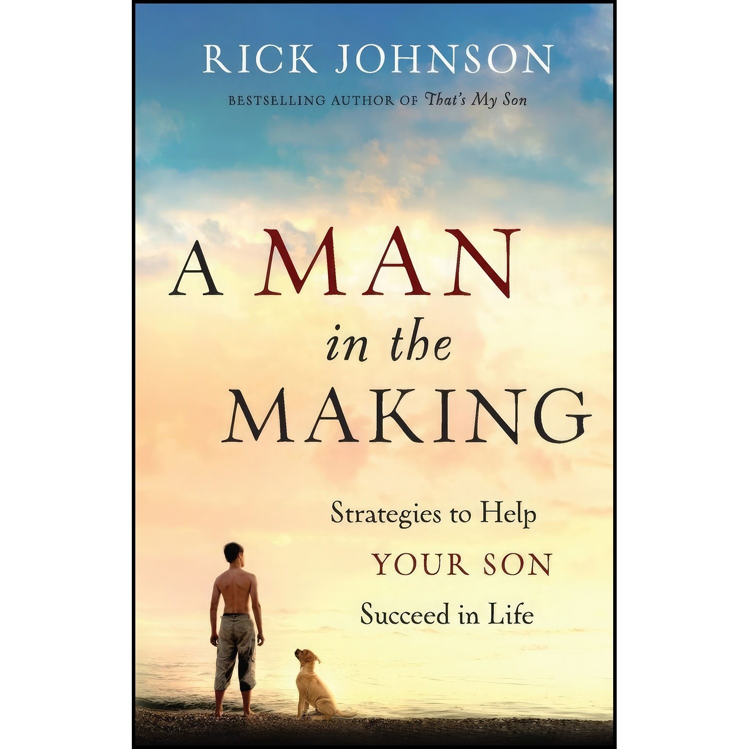 کتاب زبان اصلی A Man in the Making اثر Rick Johnson