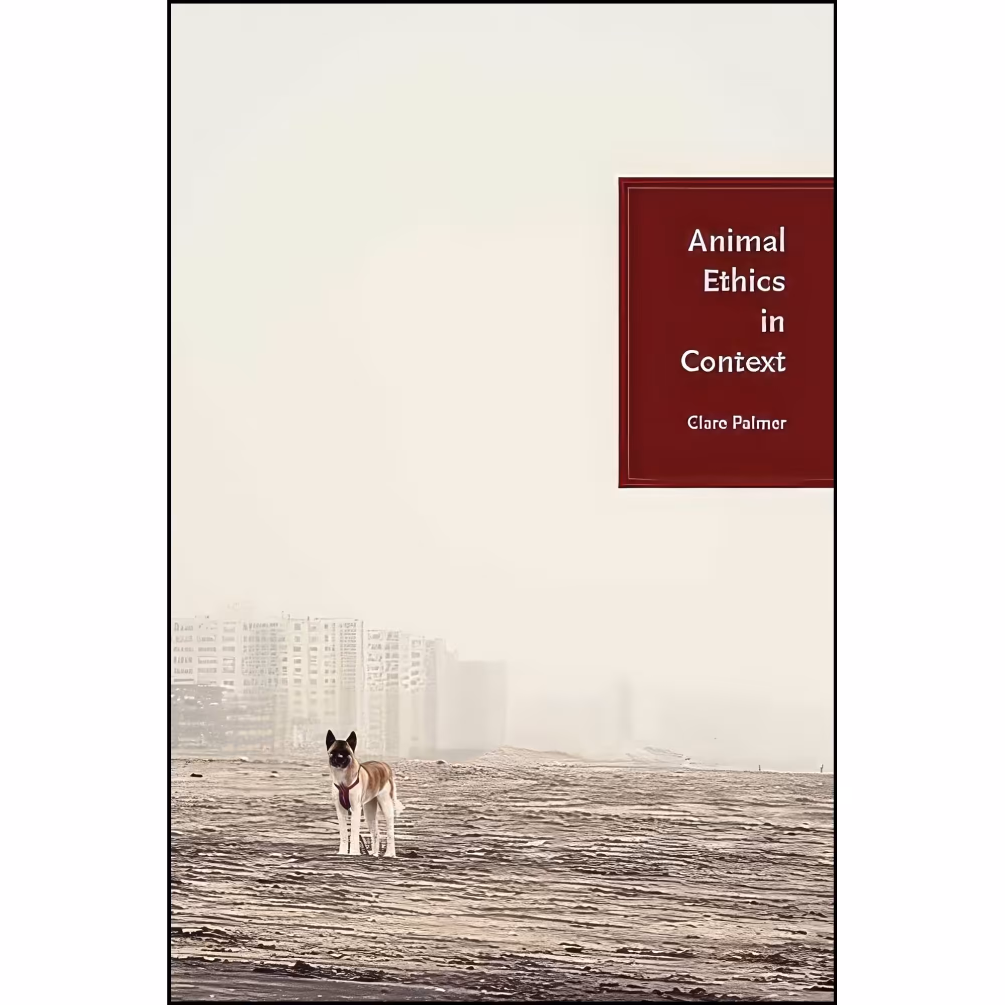 کتاب زبان اصلی Animal Ethics in Context اثر Clare Palmer