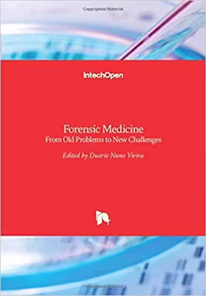 󾕇 دانلود کتاب Forensic Medicine - From Old Problems To New Challenges, 2011 - دانلود کتاب های دانشگاهی