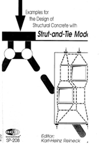  دانلود کتاب Examples For The Design Of Structural Concrete With Strut-And-Tie Models, 2002 - دانلود کتاب های دانشگاهی