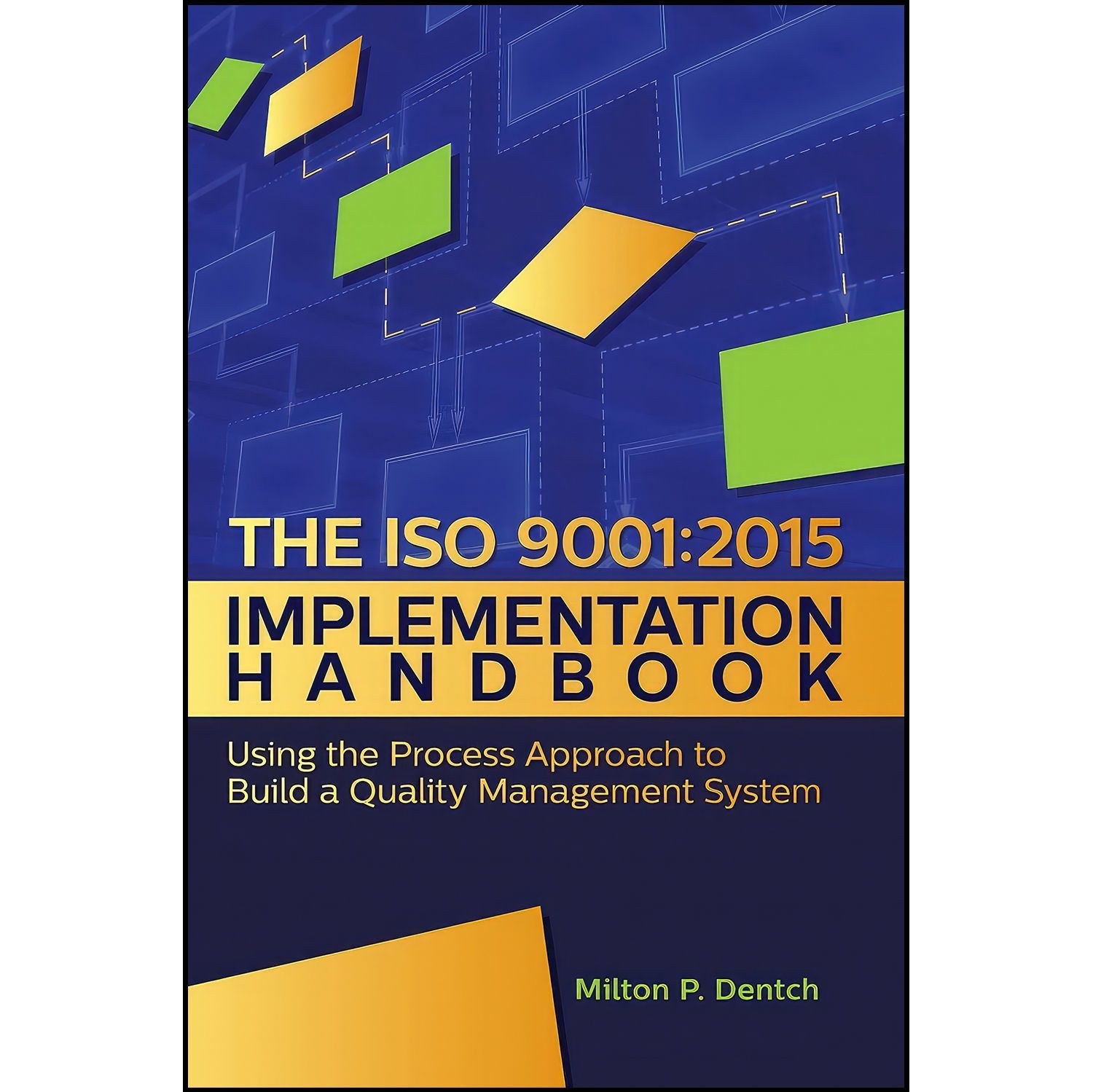 کتاب زبان اصلی The ISO اثر Milton P Dentch