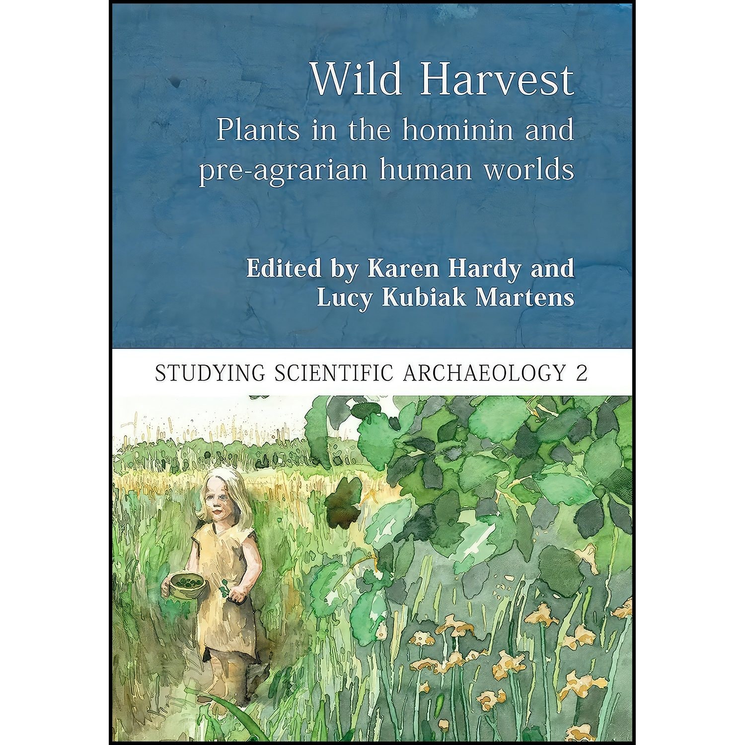 کتاب زبان اصلی Wild Harvest اثر Karen Hardy and Lucy Kubiak Martens