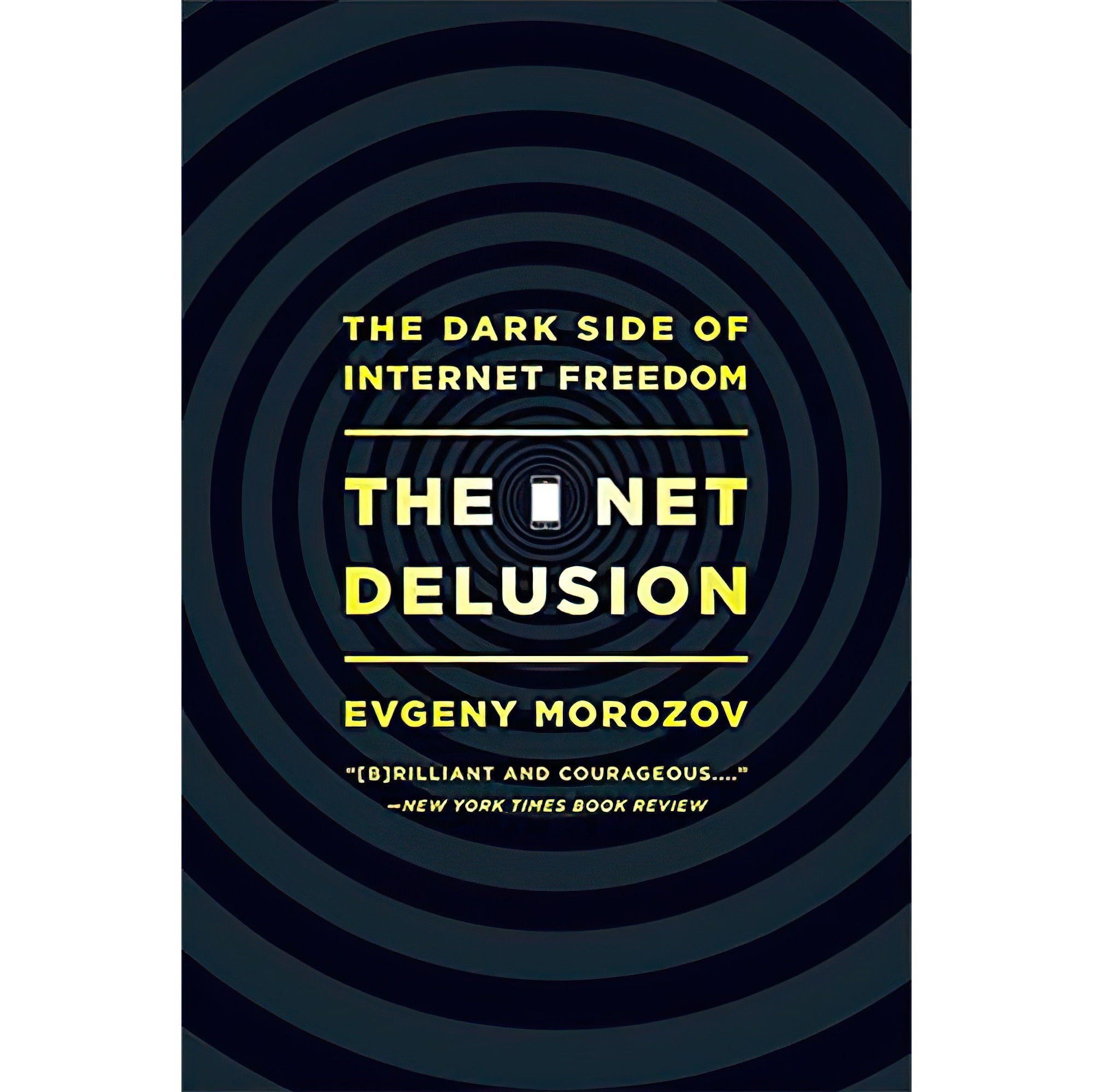کتاب زبان اصلی Net Delusion اثر Evgeny Morozov انتشارات تازهها