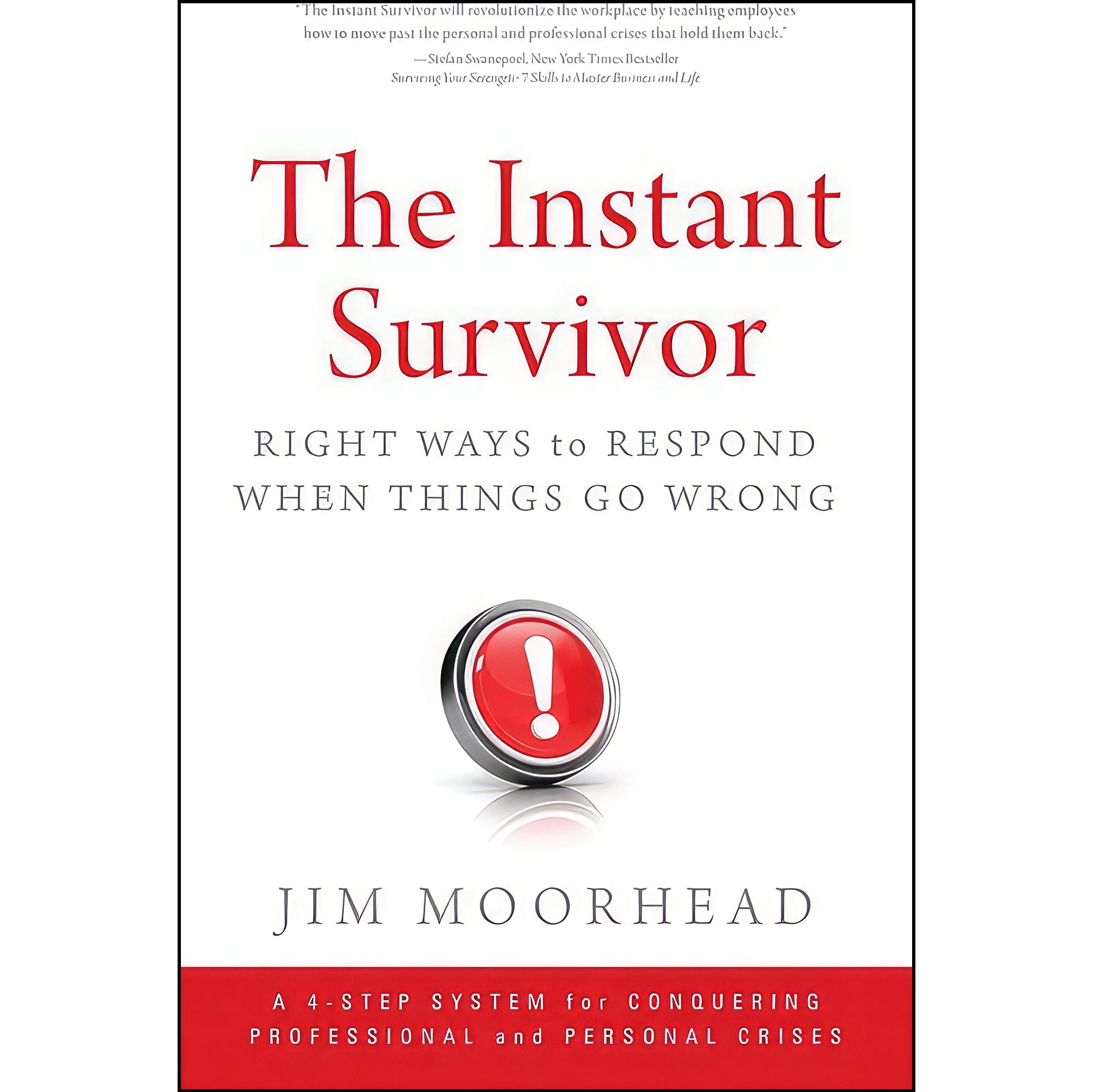 کتاب زبان اصلی The Instant Survivor اثر Jim Moorhead