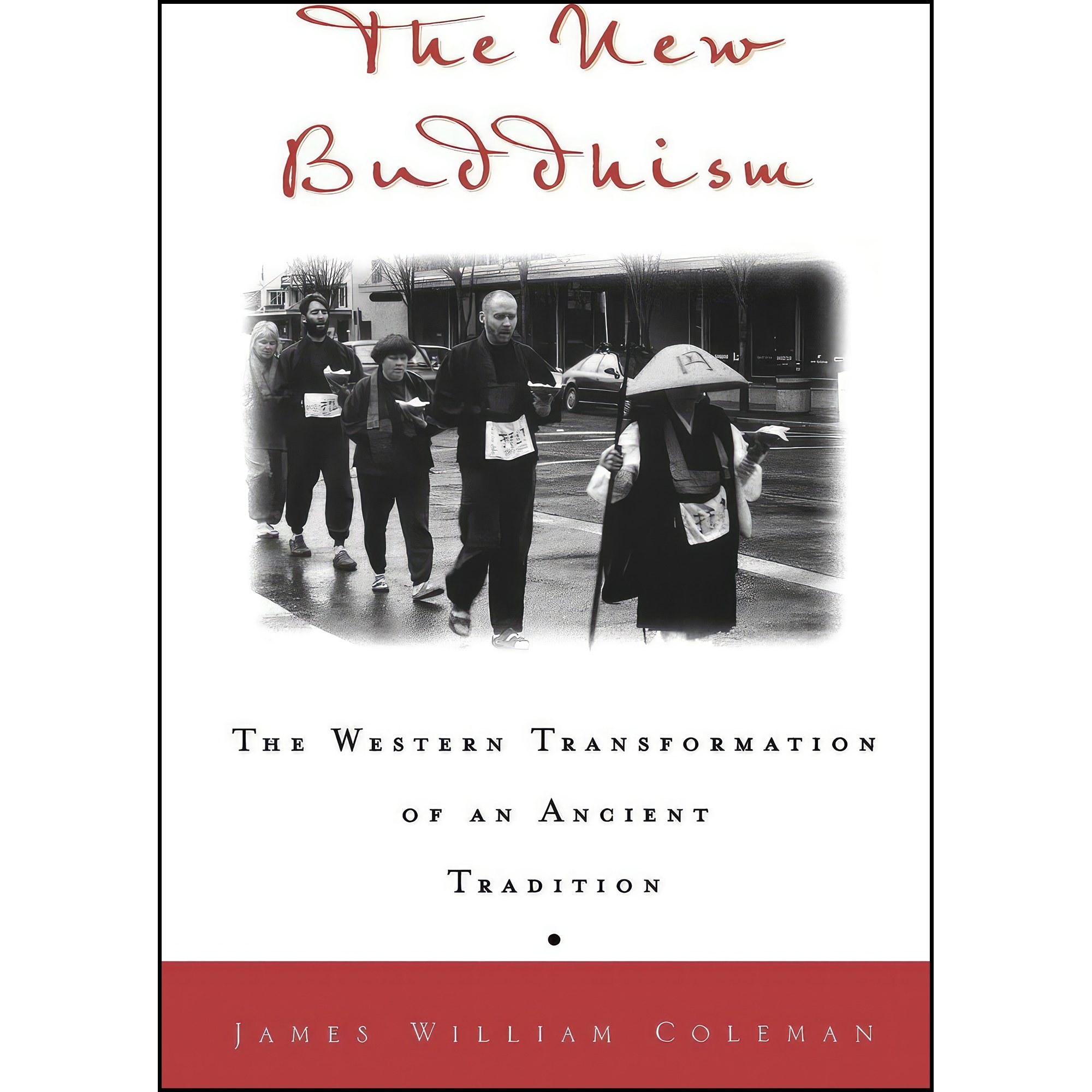کتاب زبان اصلی The New Buddhism اثر James William Coleman