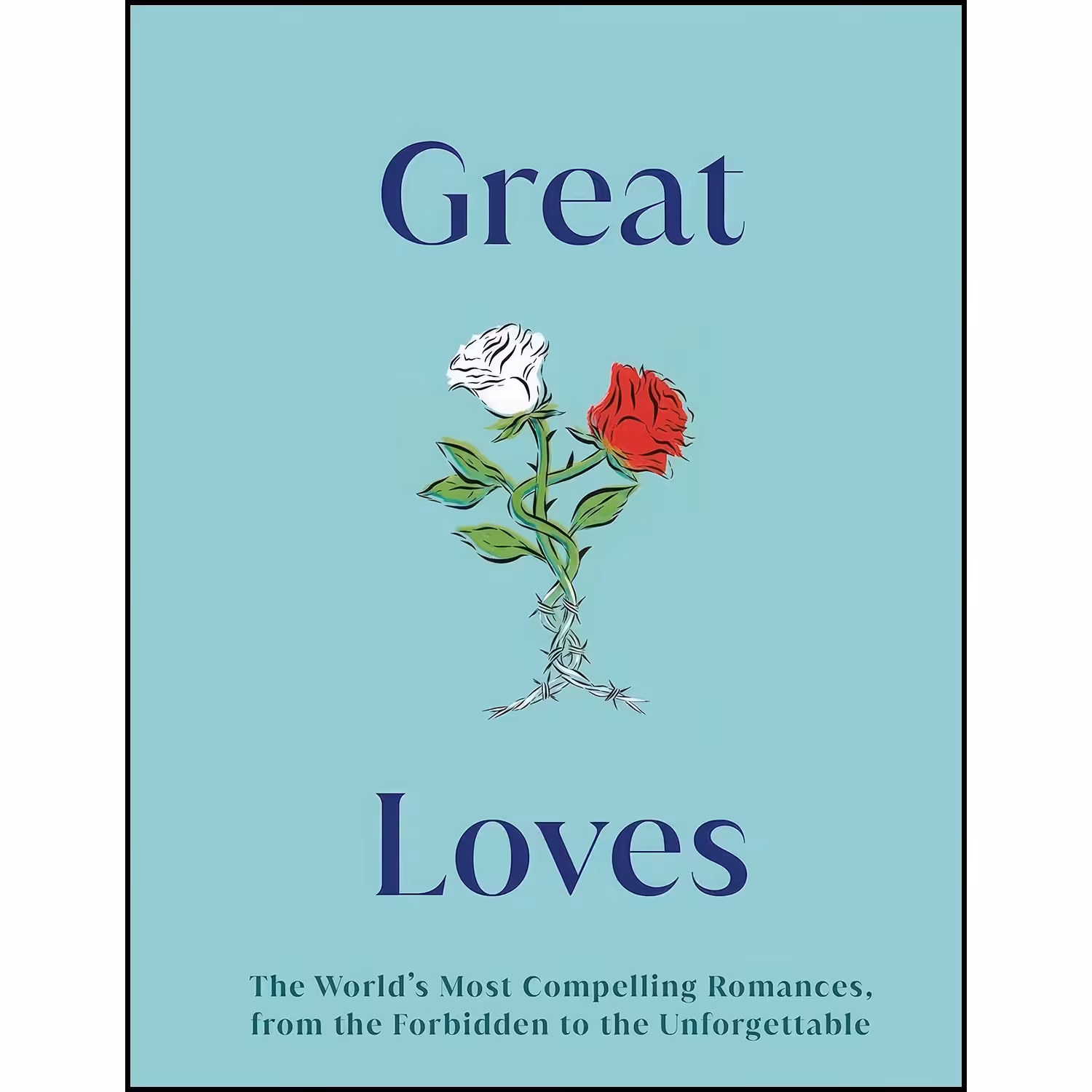 کتاب زبان اصلی Great Loves  اثر DK