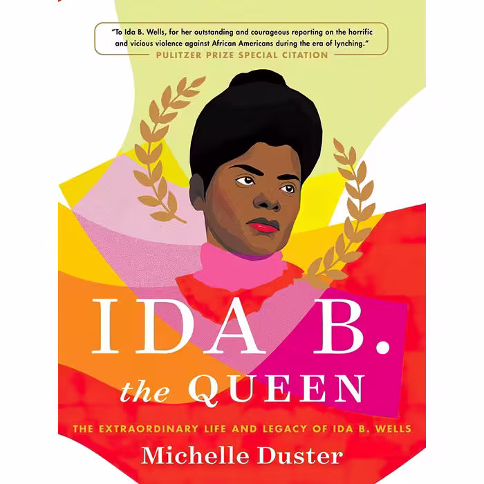 کتاب زبان اصلی Ida B the Queen The Extraordinary Life and Legacy of Ida B Wells