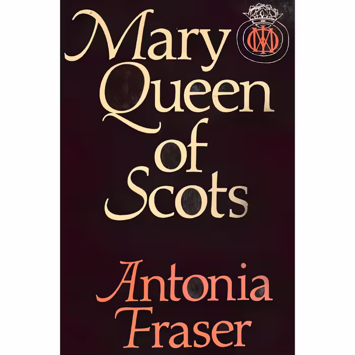 کتاب زبان اصلی Mary Queen of Scots اثر Antonia Fraser