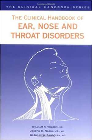 [EPUB] دانلود کتاب Clinical Handbook Of Ear, Nose And Throat Disorders, 2004