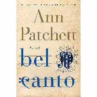 کتاب زبان اصلی Bel Canto اثر Ann Patchett انتشارات Harper