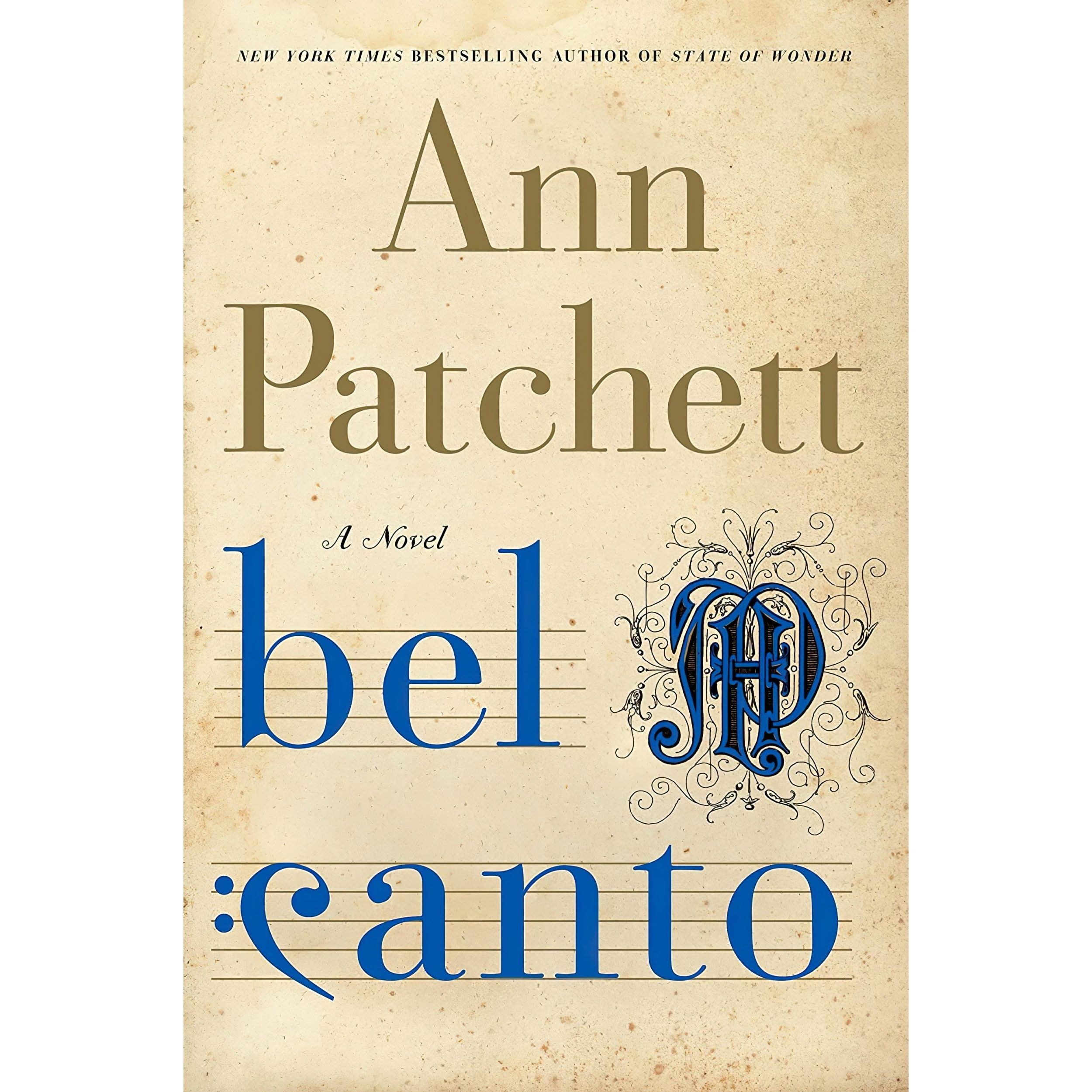 کتاب زبان اصلی Bel Canto اثر Ann Patchett انتشارات Harper