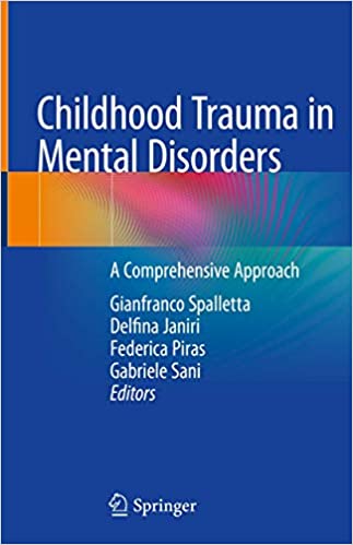  دانلود کتاب Childhood Trauma In Mental Disorders - A Comprehensive Approach, 2020 - دانلود کتاب های دانشگاهی