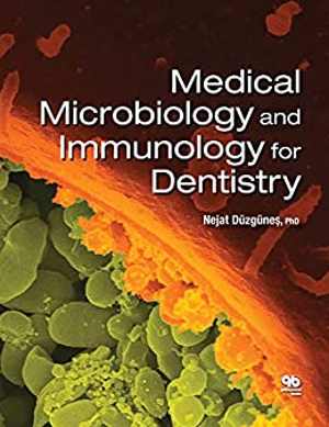 [PDF] دانلود کتاب Medical Microbiology And Immunology For Dentistry, 2015