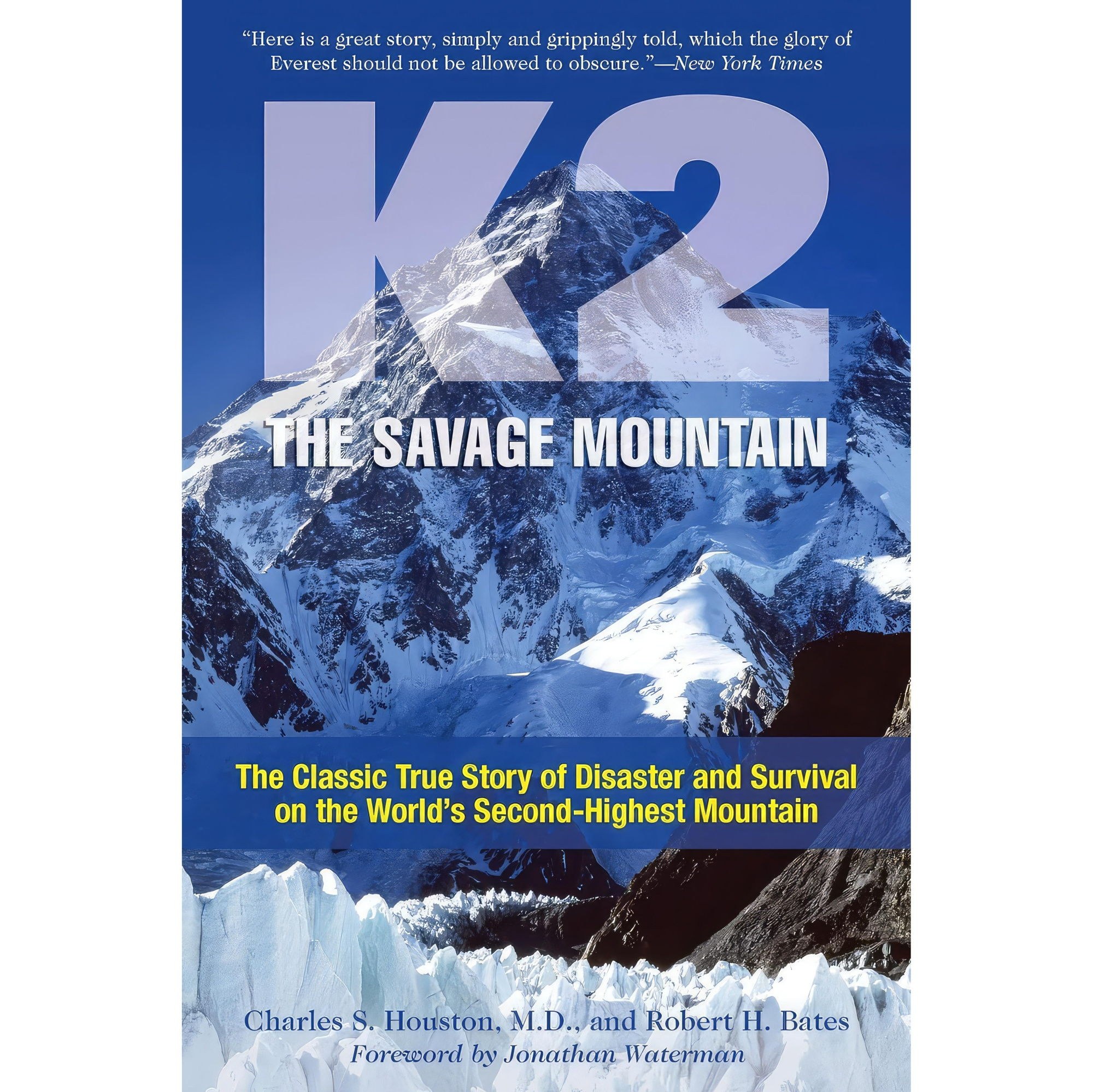 کتاب زبان اصلی K The Savage Mountain اثر Charles S HoustonRobert H Bates