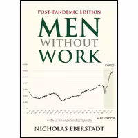 کتاب زبان اصلی Men Without Work اثر Nick Eberstadt انتشارات Templeton Press